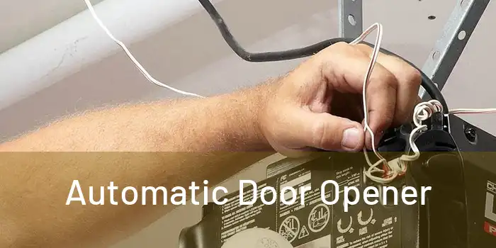  Automatic Door Opener 