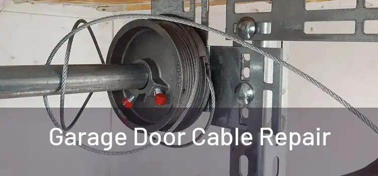  Garage Door Cable Repair 