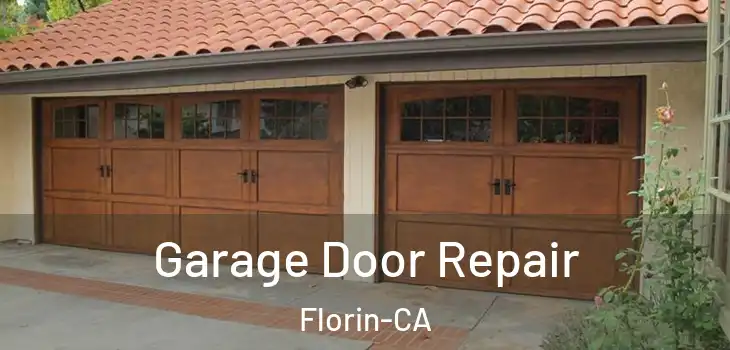  Garage Door Repair Florin-CA